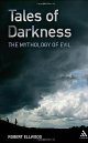 Tales of Darkness: The Mythology of Evil