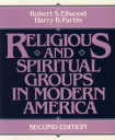 Religious and Spiritual Groups in Modern America